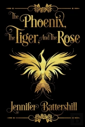 The Phoenix, The Tiger, And The Rose
