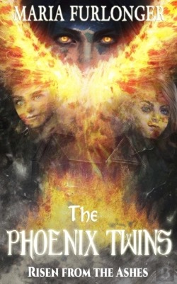 Bertrand.pt - The Phoenix Twins: Risen From The Ashes