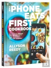 The Phone Eats First Cookbook
