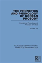 The Phonetics And Phonology Of Korean Prosody