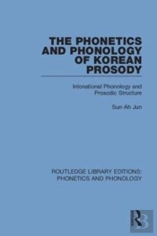 The Phonetics And Phonology Of Korean Prosody