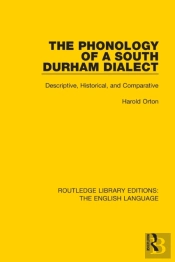 The Phonology Of A South Durham Dialect