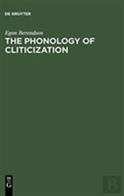 The Phonology Of Cliticization