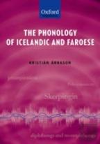 The Phonology Of Icelandic And Faroese