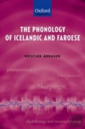 The Phonology Of Icelandic And Faroese