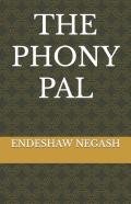 The Phony Pal