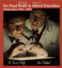 Bertrand.pt - The Photo Publications Of Dr. Paul Wolff & Alfred Tritschler, 1906-2019 /Anglais