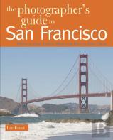 The Photographer'S Guide To San Francisco