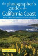 The Photographer'S Guide To The California Coast