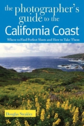 The Photographer'S Guide To The California Coast