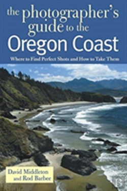 Bertrand.pt - The Photographer'S Guide To The Oregon Coast