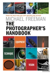 The Photographer'S Handbook