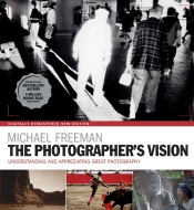 The Photographer'S Vision Remastered