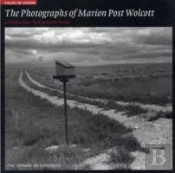 The Photographs Of Marion Post Wolcott