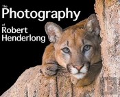 The Photography Of Robert Henderlong