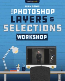 Bertrand.pt - The Photoshop Layers And Selections Workshop