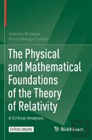 The Physical And Mathematical Foundations Of The Theory Of Relativity