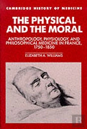 The Physical And The Moral