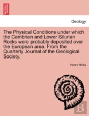 The Physical Conditions Under Which The