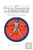 The Physical Foundation Of Language