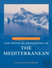 The Physical Geography Of The Mediterranean