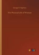 The Physical Life Of Woman