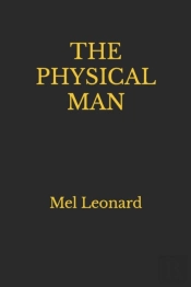 The Physical Man