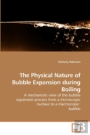 The Physical Nature Of Bubble Expansion