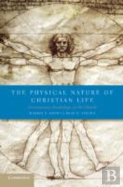 The Physical Nature Of Christian Life