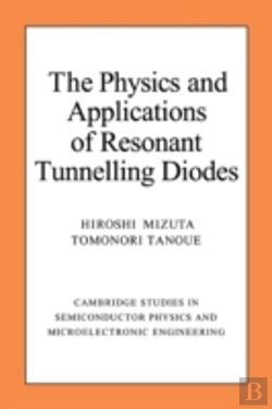 Bertrand.pt - The Physics And Applications Of Resonant Tunnelling Diodes
