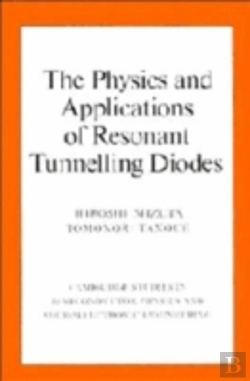 Bertrand.pt - The Physics And Applications Of Resonant Tunnelling Diodes