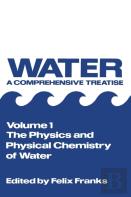 The Physics And Physical Chemistry Of Water