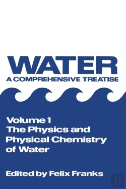 Bertrand.pt - The Physics And Physical Chemistry Of Water