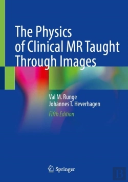 Bertrand.pt - The Physics Of Clinical Mr Taught Through Images