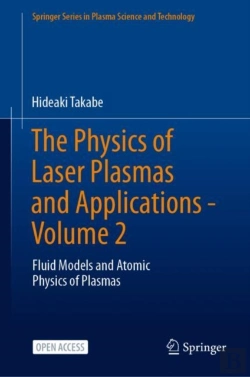Bertrand.pt - The Physics Of Laser Plasmas And Applications - Volume 2