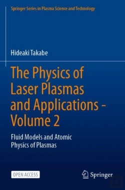 Bertrand.pt - The Physics Of Laser Plasmas And Applications - Volume 2