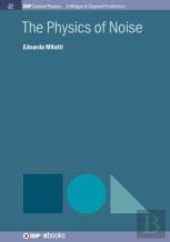 The Physics Of Noise