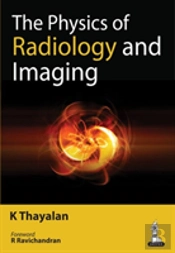 The Physics Of Radiology And Imaging
