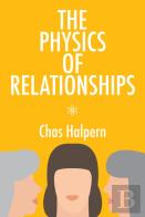The Physics Of Relationships
