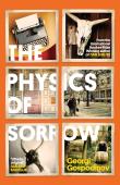 The Physics Of Sorrow