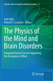 The Physics Of The Mind And Brain Disorders