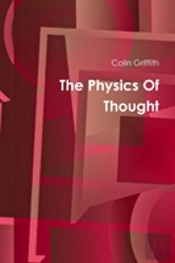 The Physics Of Thought