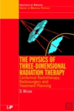 Bertrand.pt - The Physics Of Three Dimensional Radiation Therapy