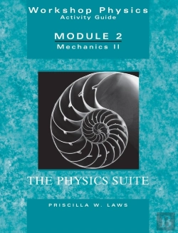 Bertrand.pt - The Physics Suite: Workshop Physics Activity Guide, Module 2