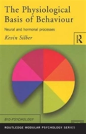 The Physiological Basis Of Behaviour