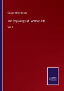 The Physiology Of Common Life