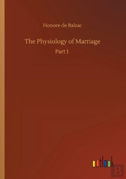 Bertrand.pt - The Physiology Of Marriage