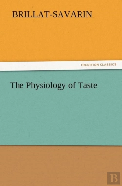 Bertrand.pt - The Physiology Of Taste