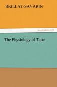 The Physiology Of Taste