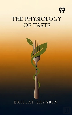 Bertrand.pt - The Physiology Of Taste